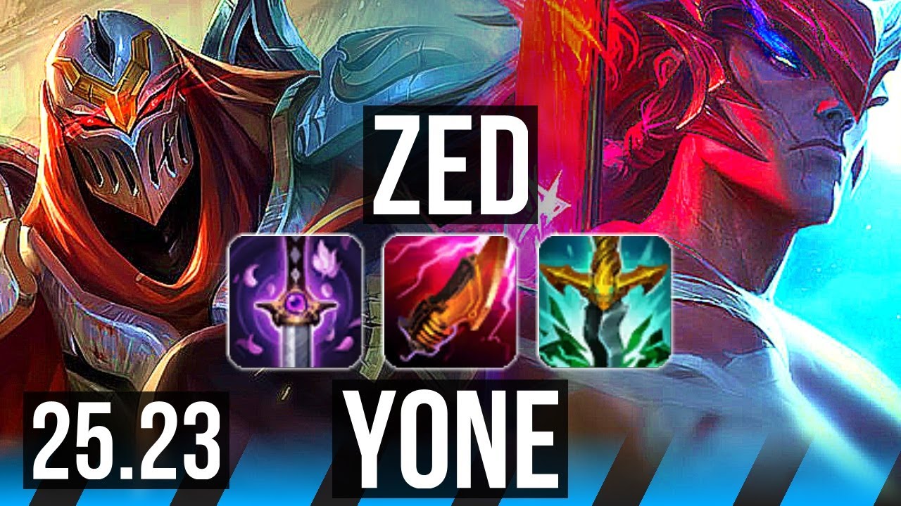 ZED vs YONE (MID) | KR Grandmaster | 25.23
