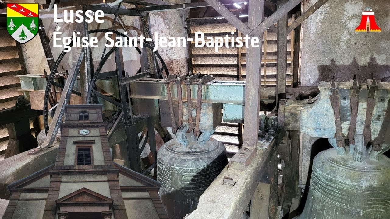 Cloches : Lusse (88 490) | Église Saint-Jean-Baptiste