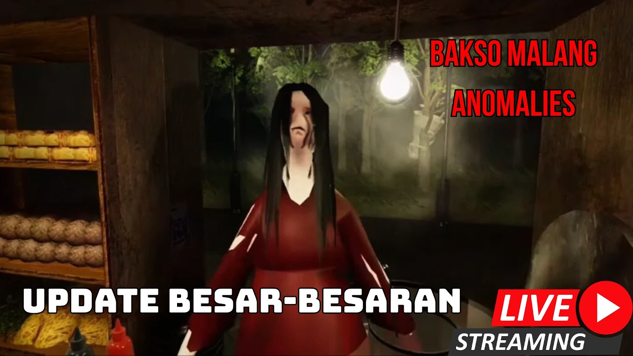 BAKSO MALANG ANOMALIES MASSIVE UPDATE!!! ROBLOX INDONESIA LIVE STREAMING 🔴