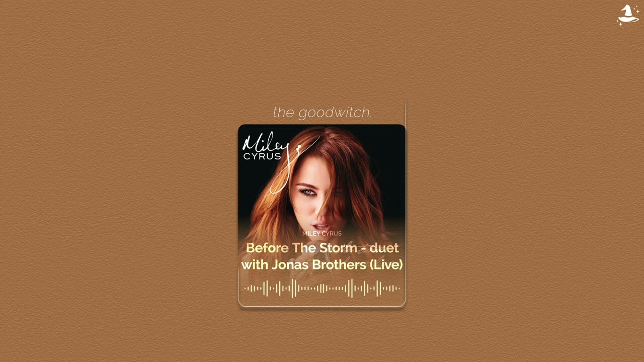 before the storm - duet with jonas brothers (live) || miley cyrus || sped up