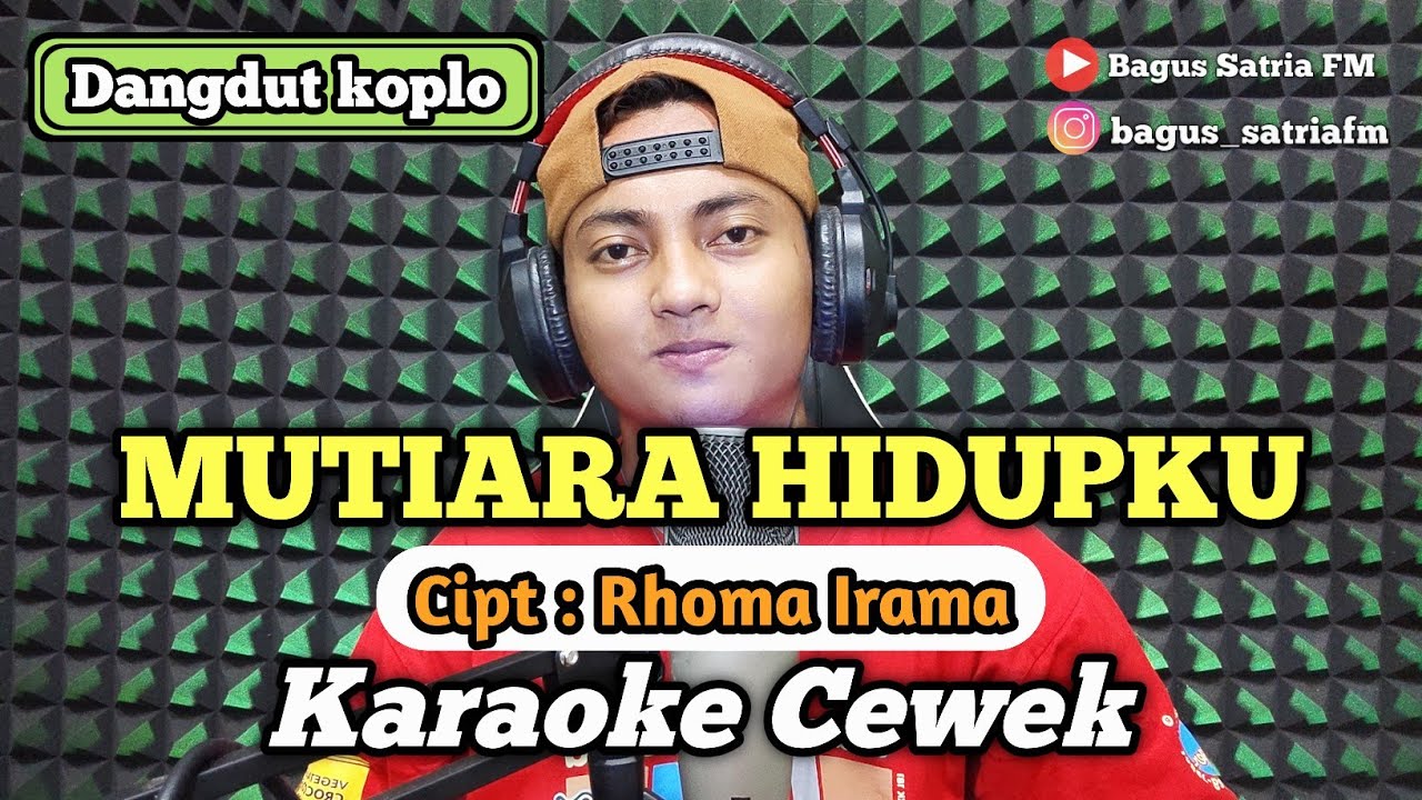 Mutiara hidupku - karaoke duet tanpa vokal cewek dangdut koplo