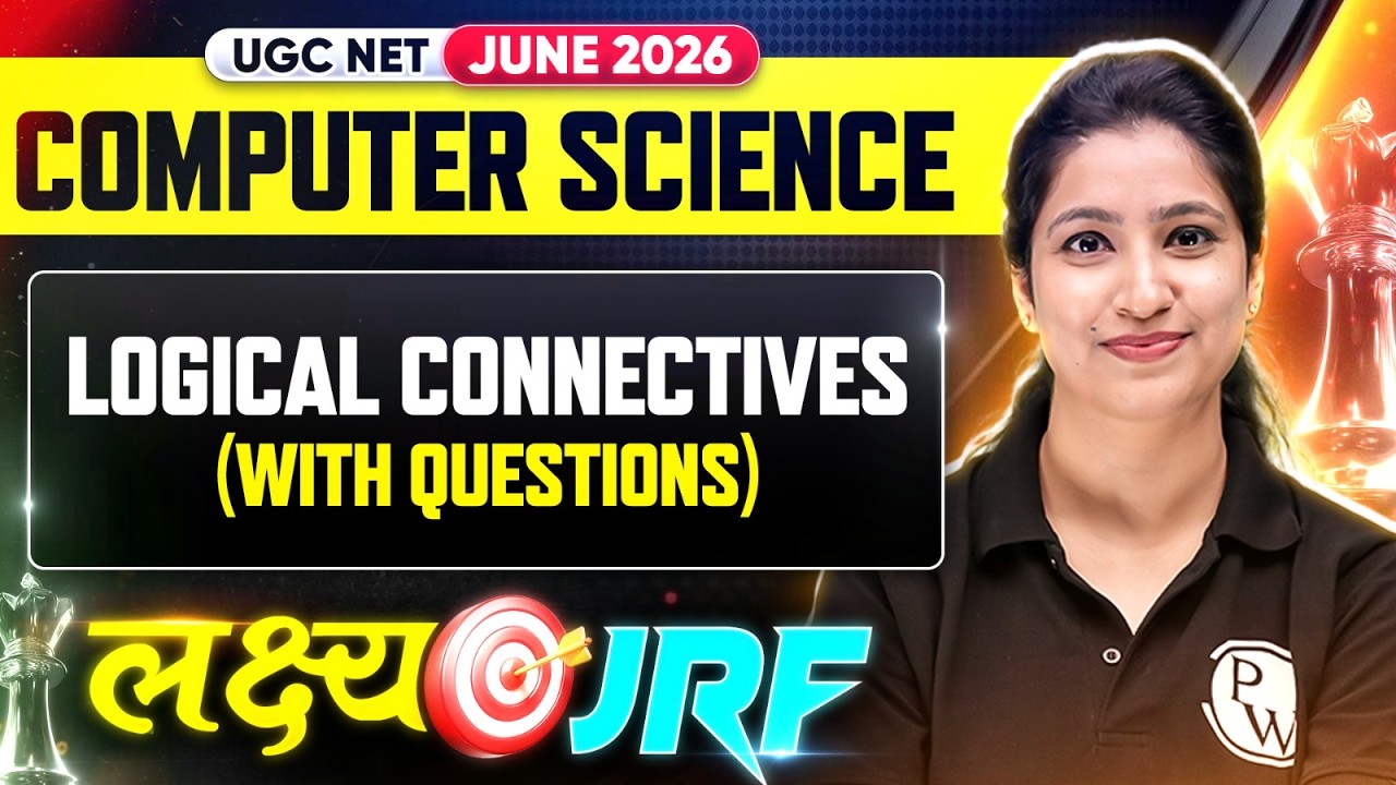 UGC NET Computer Science | UGC NET Computer Science Logical Connectives | UGC NET Computer Science