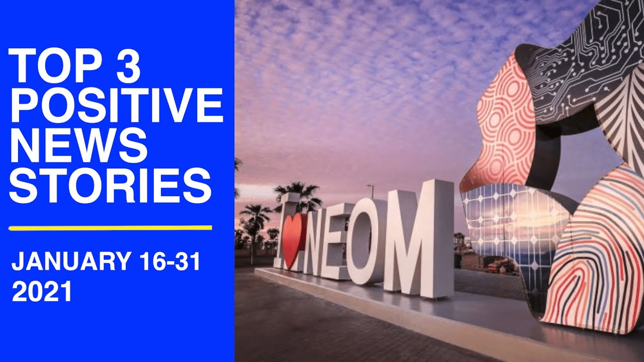Top 3 POSITIVE NEWS STORIES, JANUARY 2021 (Part 2) | Good News Stories | Positive Vibes