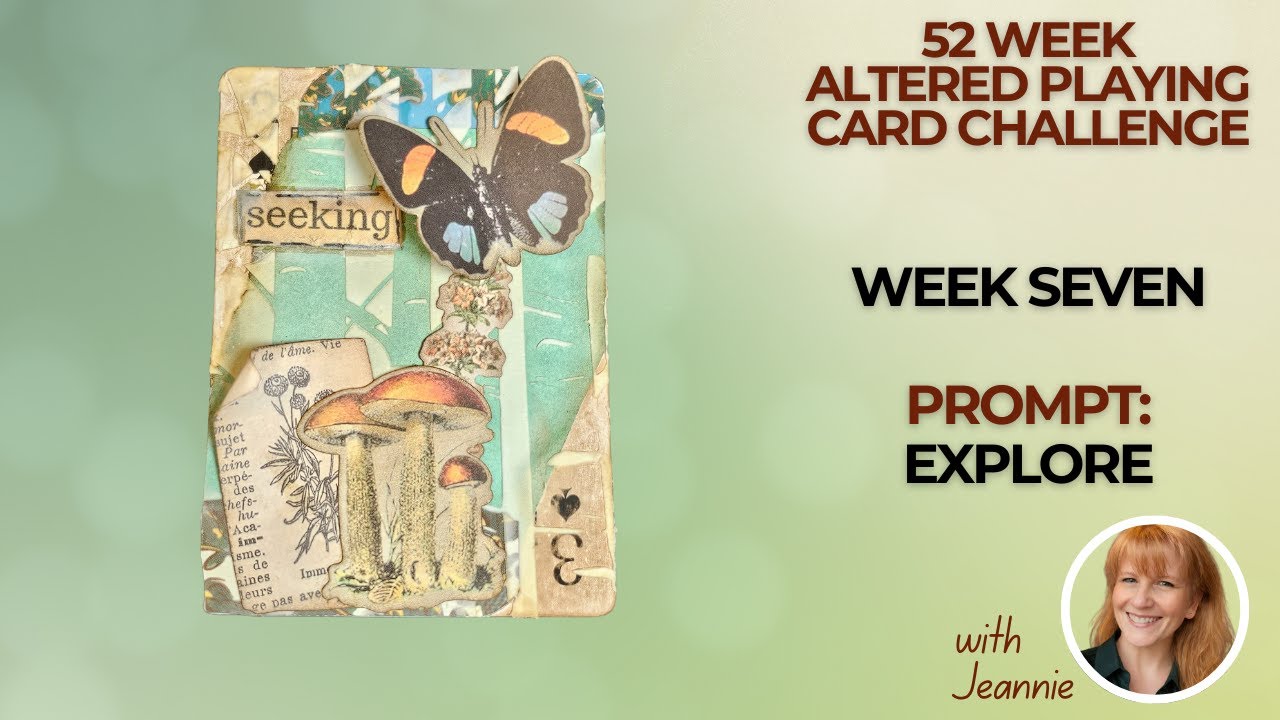 52 Week Altered Playing Card Challenge Week 7 #mixedmedia #alteredcard