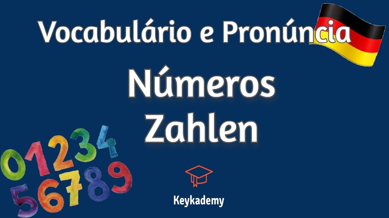 Números de 0 a 100 em Alemão [Vocabulário e Pronúncia]