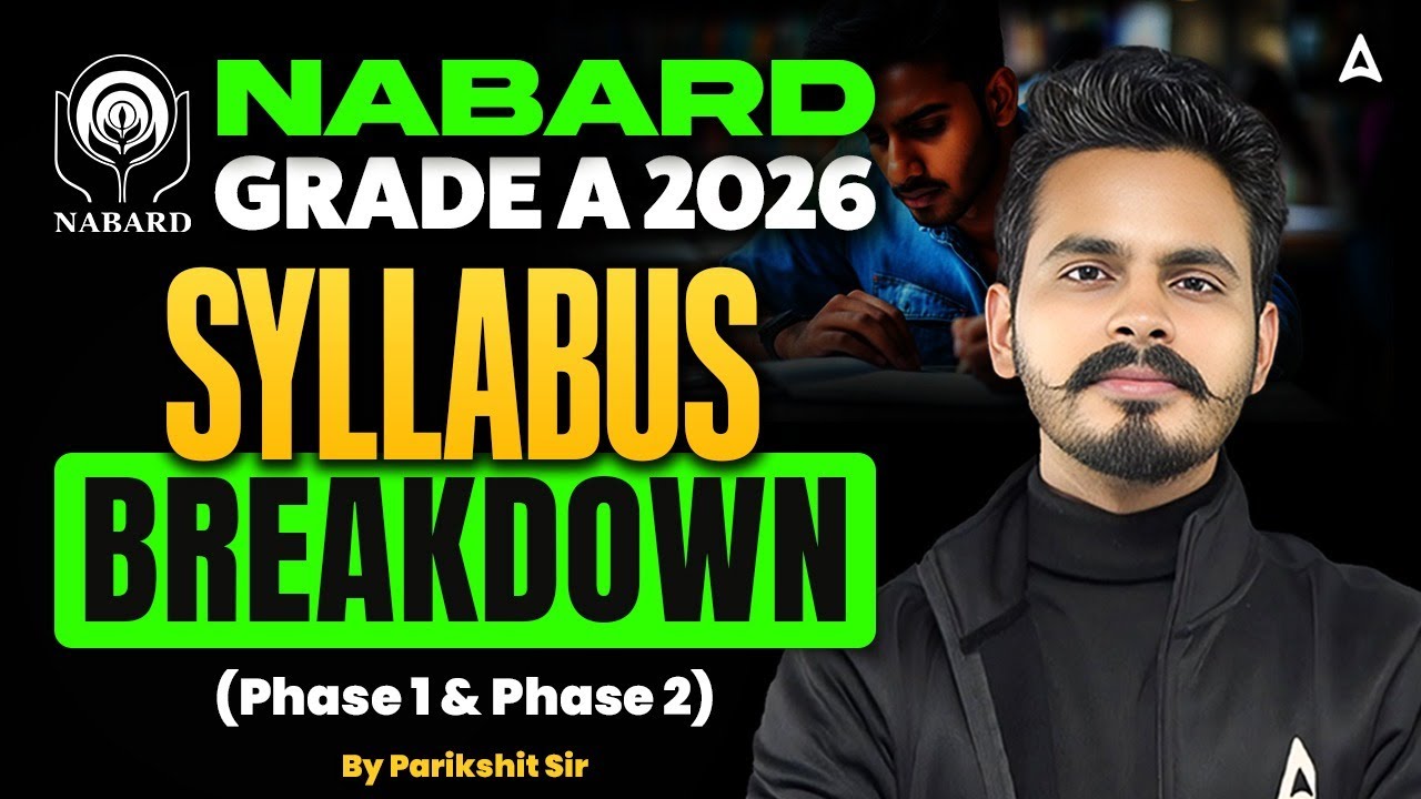 NABARD Grade A Preparation | NABARD Grade A Notification 2026 |NABARD Grade A Syllabus, Exam Pattern
