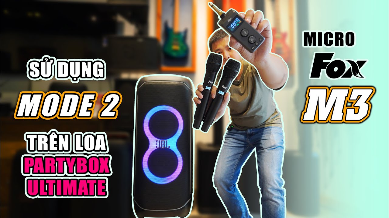 Micro FOX M3 hát với JBL PARTYBOX ULTIMATE - Chống hú TUYỆT VỜI, chất âm ĐỈNH CAO!!!