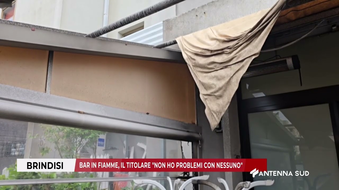 17 MARZO 2026   BRINDISI   BAR IN FIAMME, IL TITOLARE ''NON HO PROBLEMI CON NESSUNO''