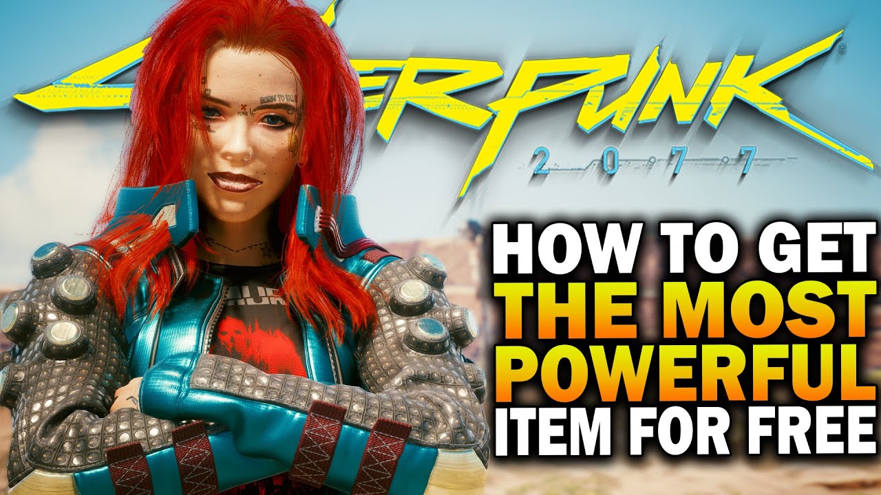 Get The Most Powerful Item In The Game For Free! Cyberpunk 2077 Tips & Tricks
