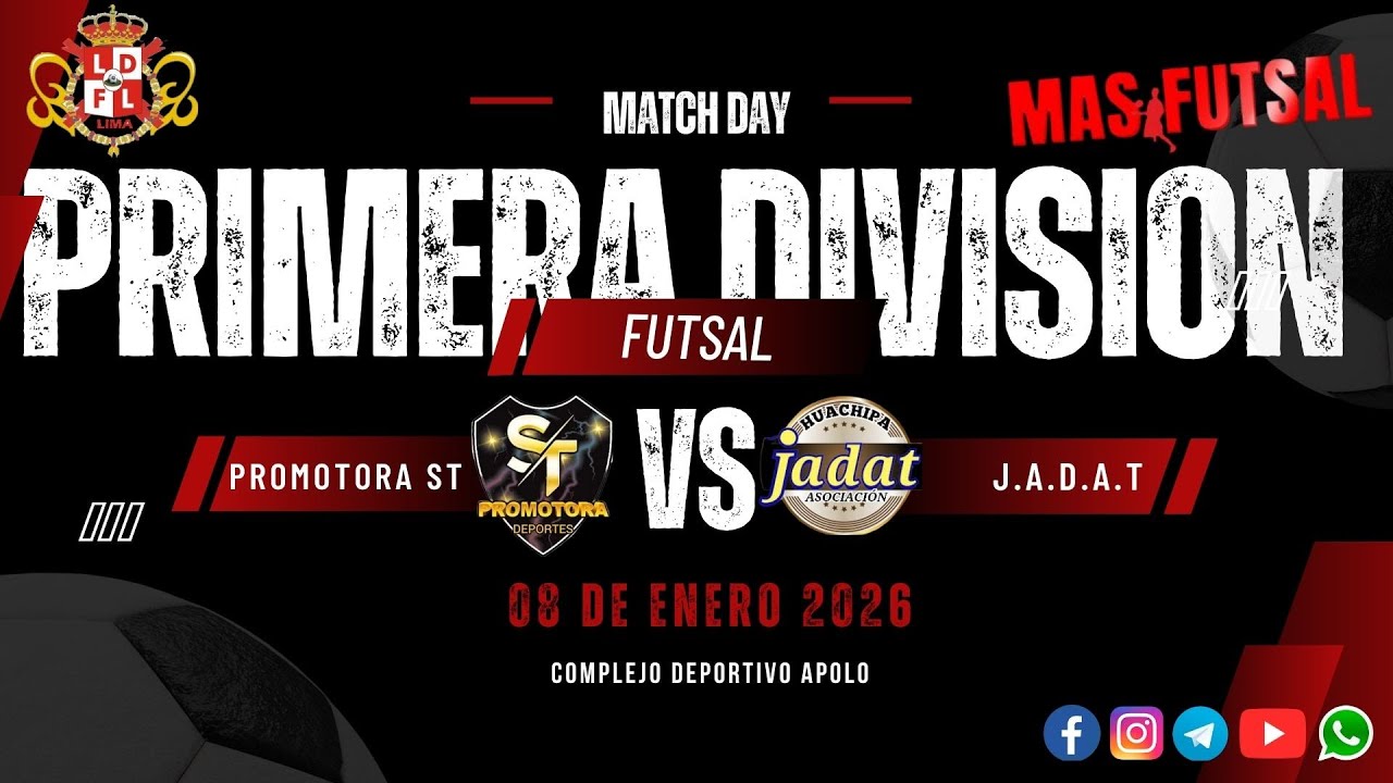 J.A.D.A.T VS PROMOTORA ST // Primera división de futsal // Región Lima // fecha 8