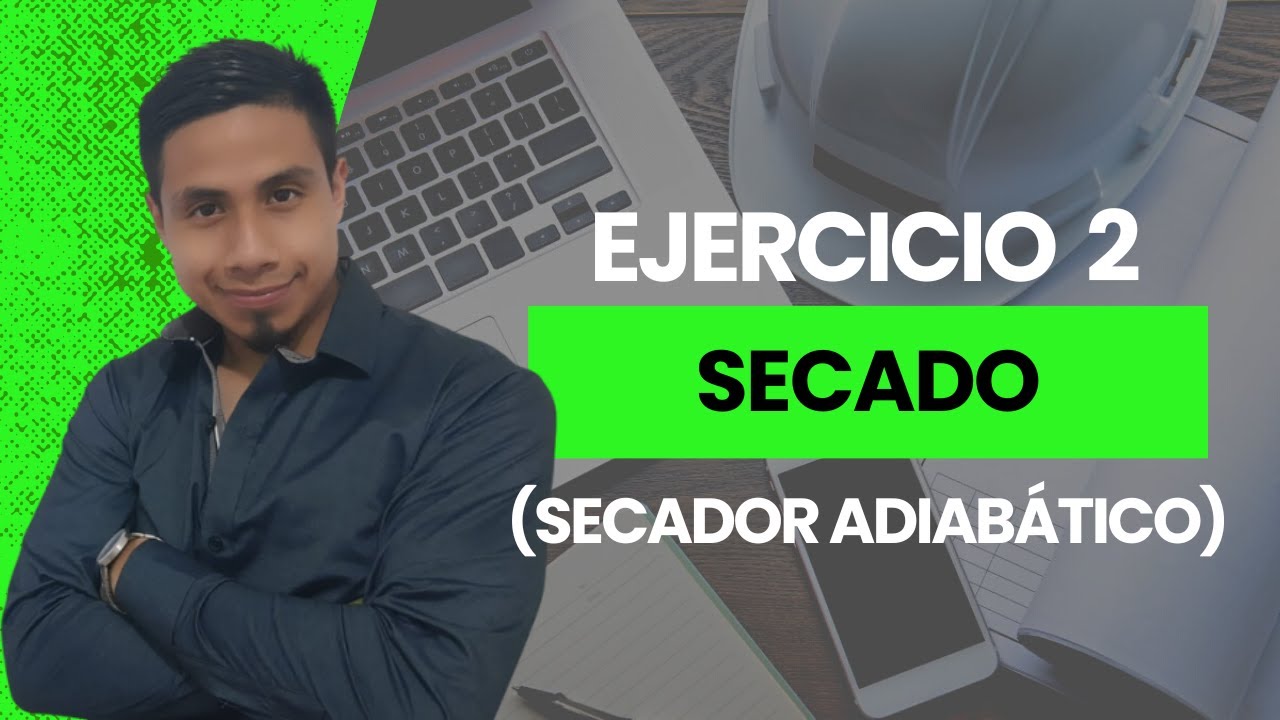 SECADO (Secador Adiabático)