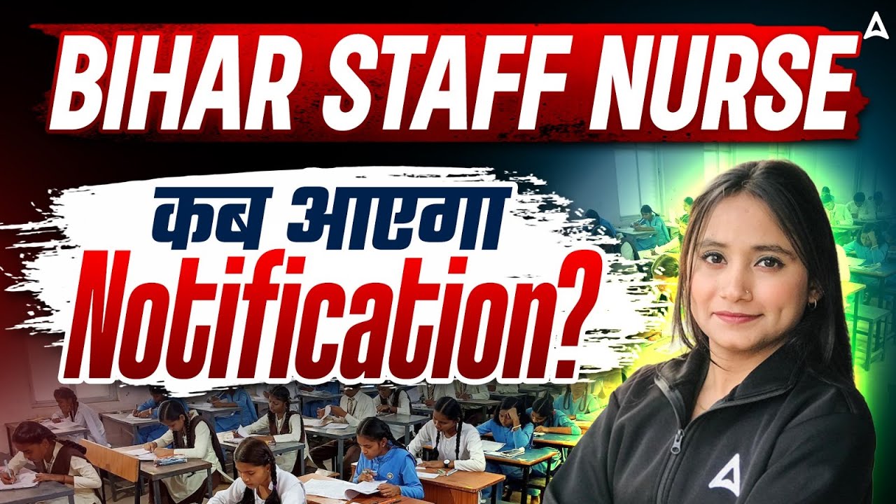 Bihar Staff Nurse Notification 2026 Update | Bihar Staff Nurse Vacancy & Exam Update | By Pari Ma'am