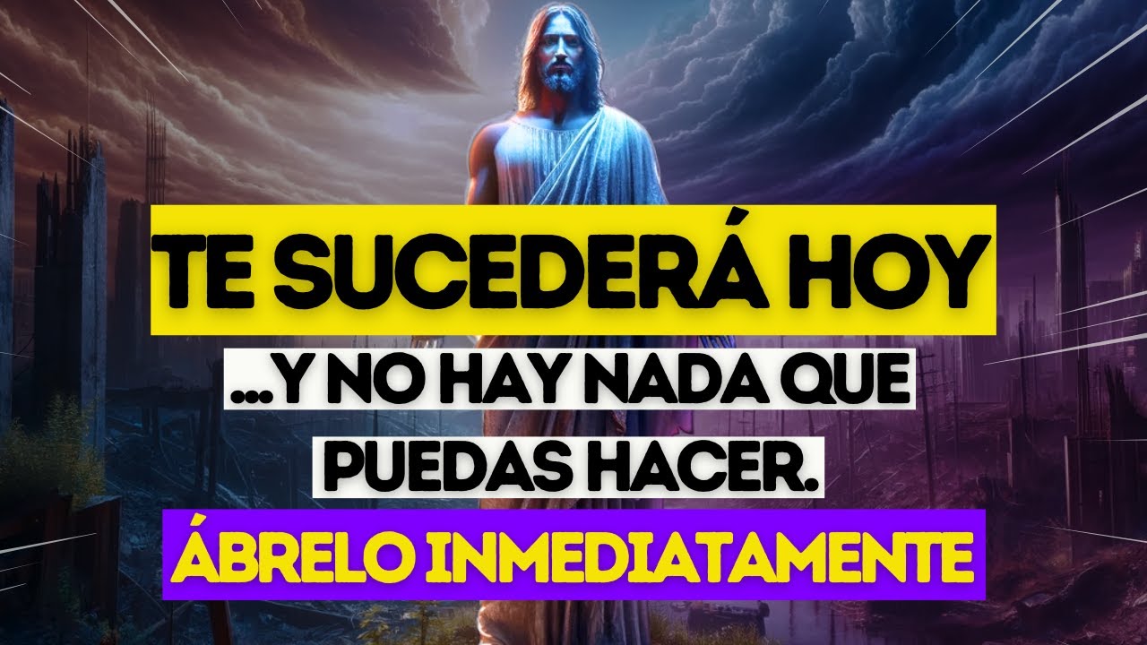 ⚠️TE SUCEDERÁ HOY 😱HIJO, NO ME RECHACES ✝️DIOS ES MI GUÍA