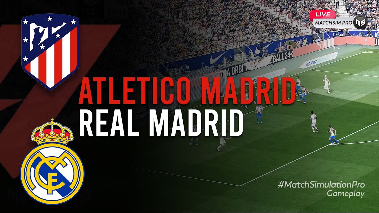 Atlético Madrid vs Real Madrid | LaLiga 25/26 - Madrid Derby Full Match Simulation