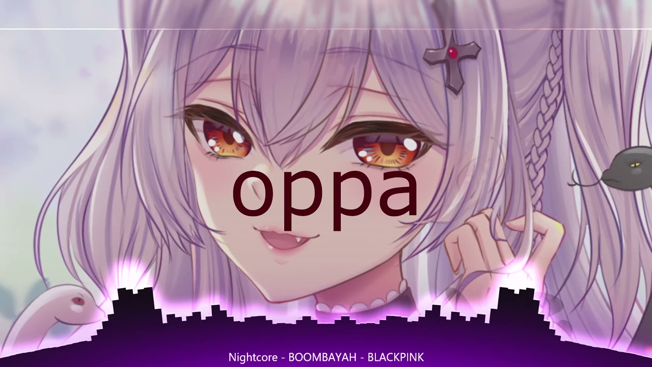 Nightcore - BOOMBAYAH  [BLACKPINK]