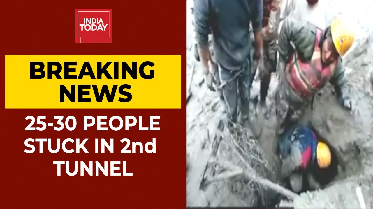 Uttarakhand Glacial Burst: 25-30 People Stuck In 2nd Tunnel | Breaking News