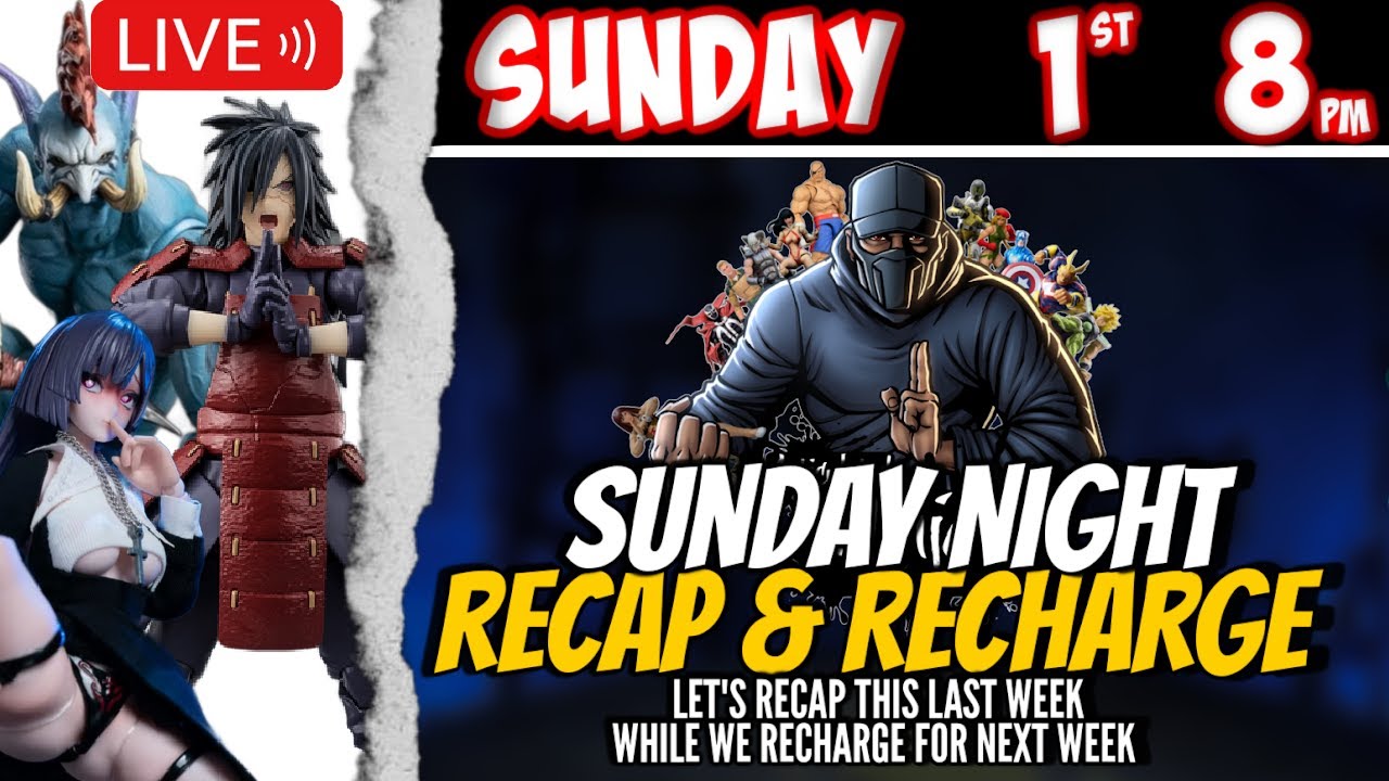 Sunday Night Recap and Recharge Live ep.2