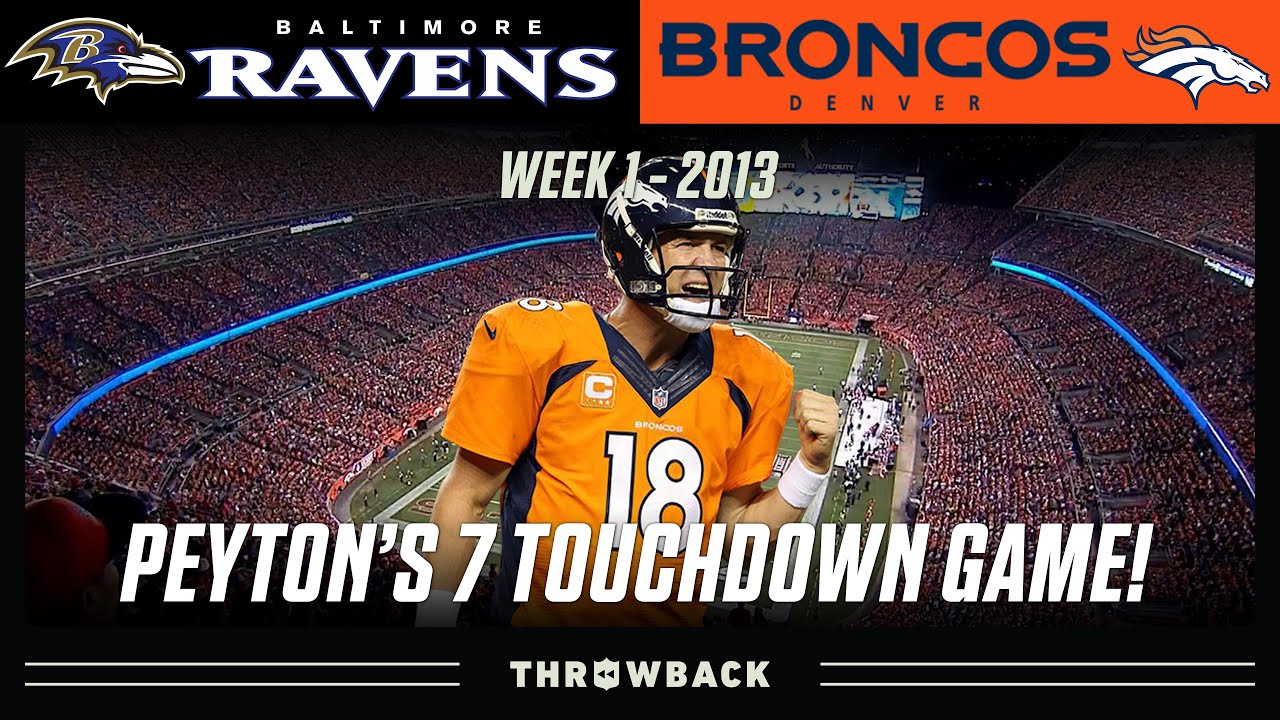 Peyton Manning Throws 7 Touchdown Passes! (Ravens vs. Broncos 2013,  Week 1)