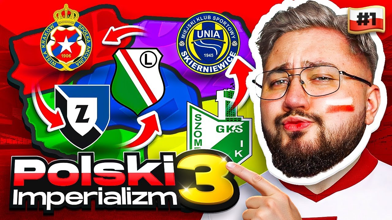WIELKI POLSKI IMPERIALIZM 3 (Sezon 2025/26) [1]