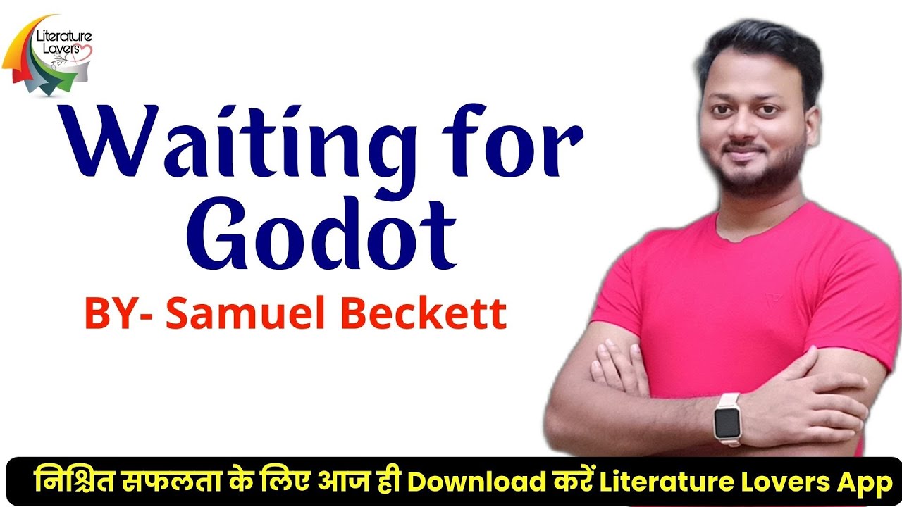 Waiting for Godot by Samuel Becket | AKSRajveer Sir | Literature Lovers