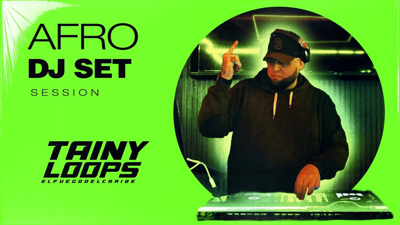 Afro Mix DJ Set by Tainy Loops