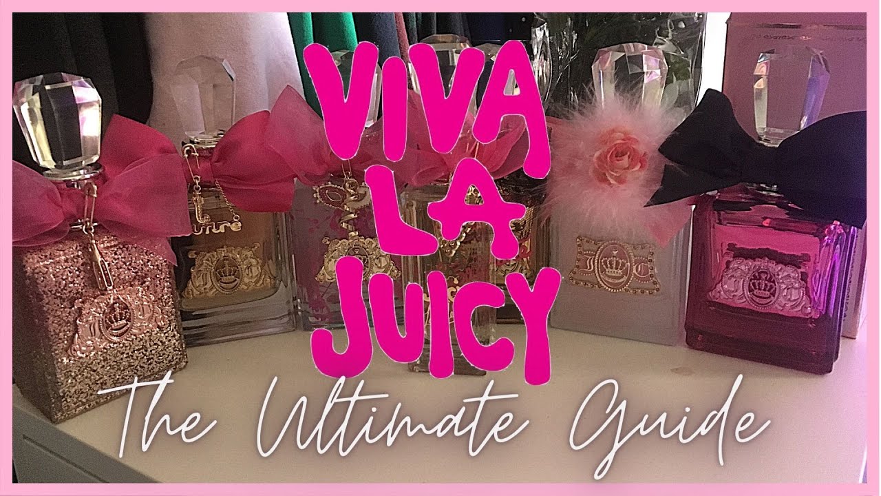 The ULTIMATE Guide To Viva la Juicy!