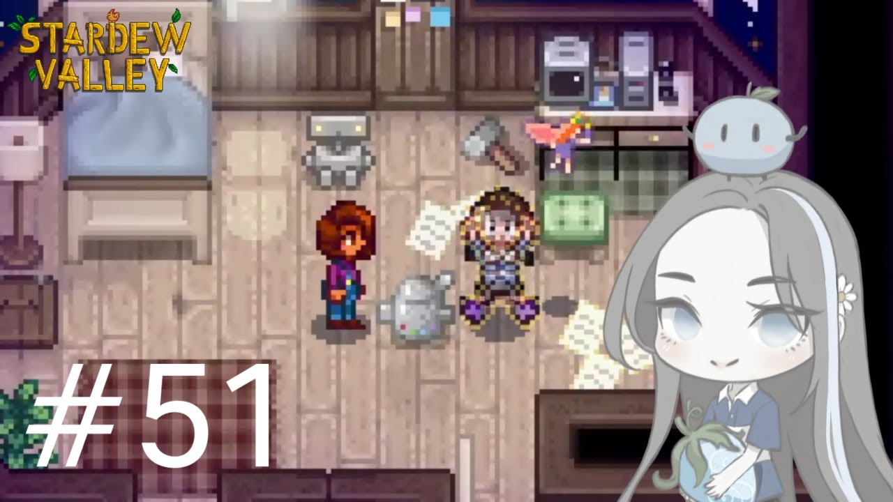 จะเรืองแสง ต้องมีไฟแรงสูง - Stardew Valley #51
