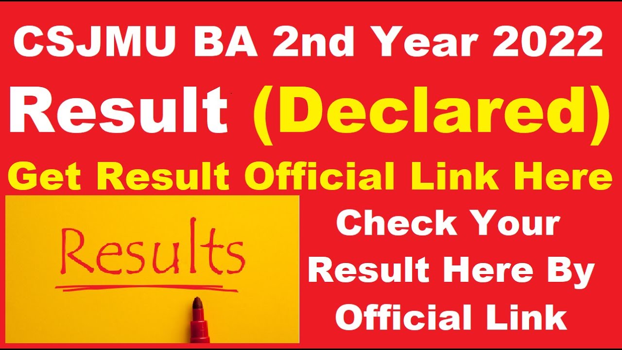 CSJMU BA 2nd Year 2022 Result (Declared) - Check Your CSJMU BA 2nd Year Result 2022 Here