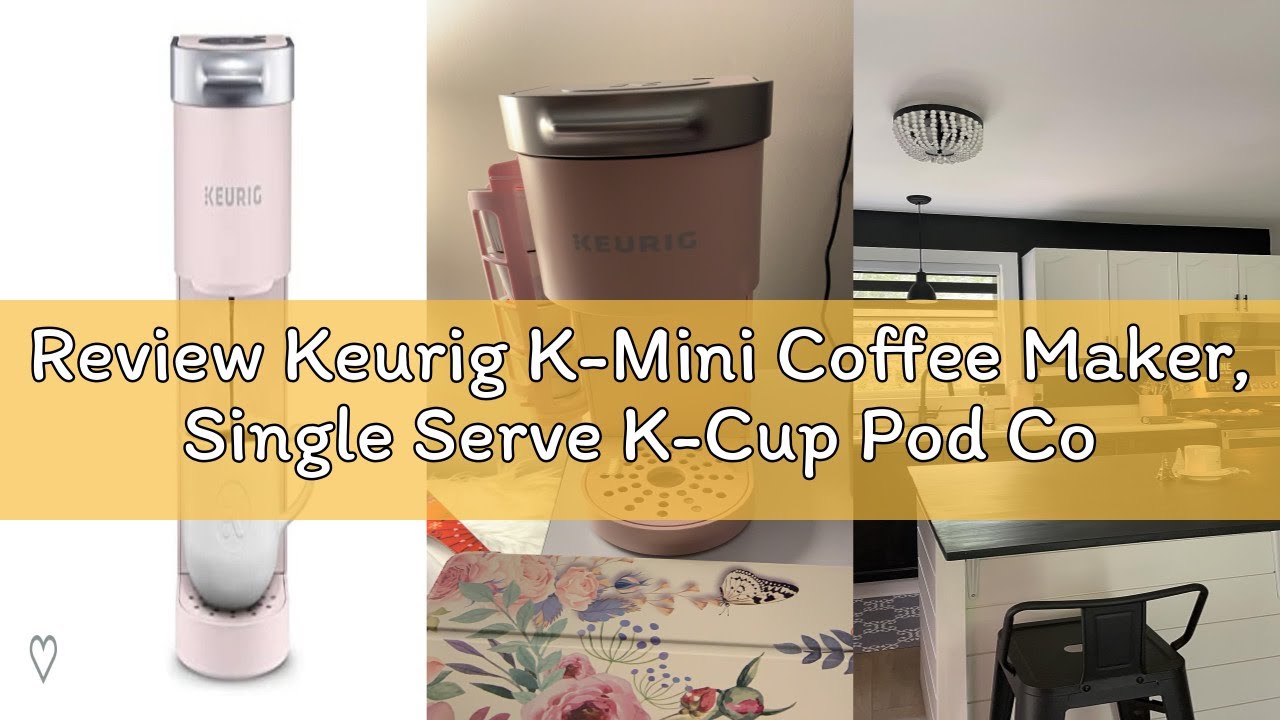 Review Keurig K-Mini Coffee Maker, Single Serve K-Cup Pod Coffee Brewer, 6 to 12 oz. Brew Sizes, Dus