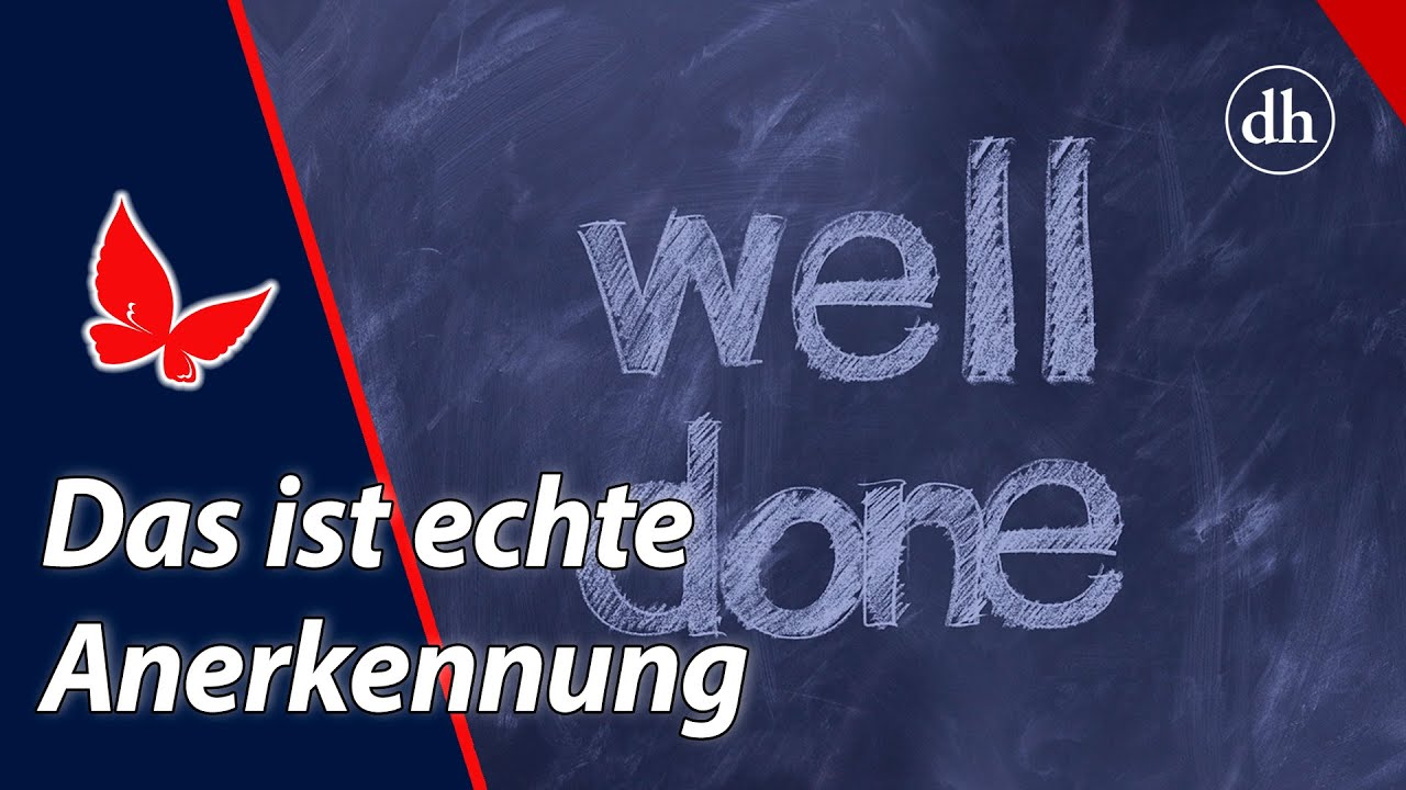 Anerkennung: Warum sie wichtig ist und wo du echte Wertsch&auml;tzung findest