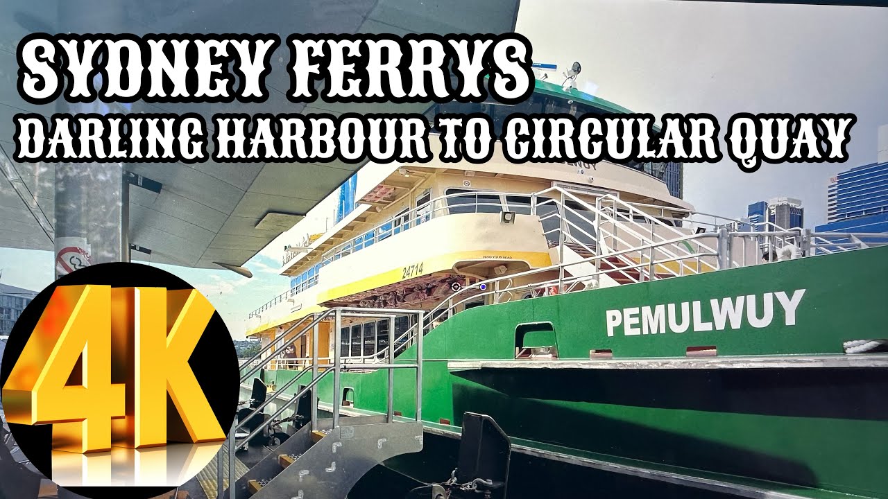 FERRY RIDE DARLING HARBOUR TO CIRCULAR QUAY SYDNEY