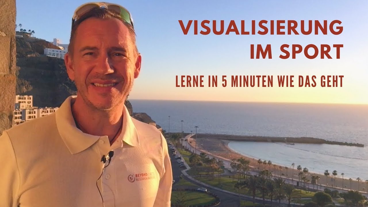 Visualisierung im Sport: Lerne in 5 Minuten wie das geht