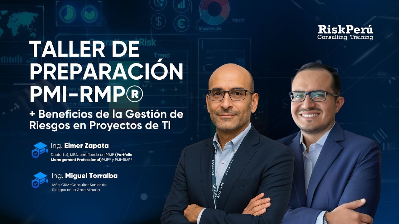 Taller de preparación PMI-RMP® + Beneficios de la Gestión de Riesgos en Proyectos de TI