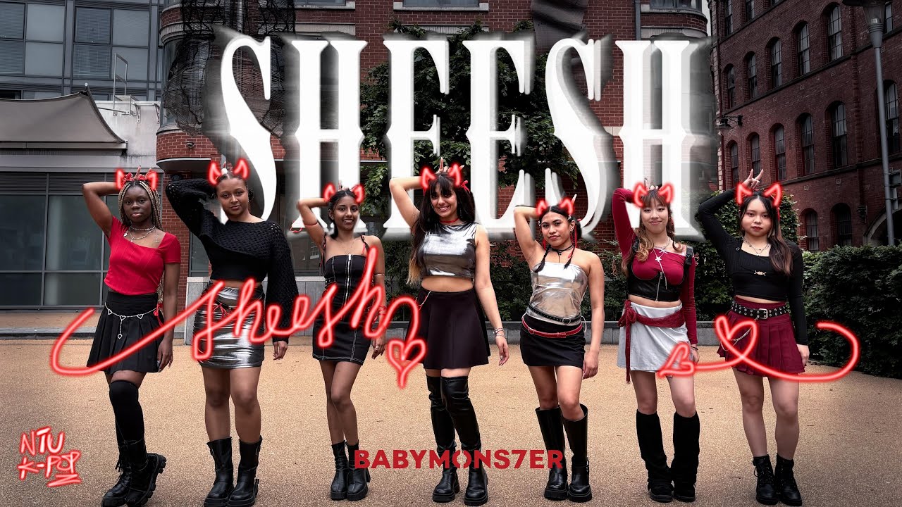 [KPOP IN PUBLIC | ONE TAKE] BABYMONSTER (베이비몬스터)- ‘SHEESH’ | DANCE COVER by NTU K-Pop Society
