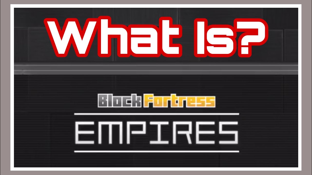What Is &lsquo;Block Fortress: Empires&rsquo;? (iOS & Android First Impressions)