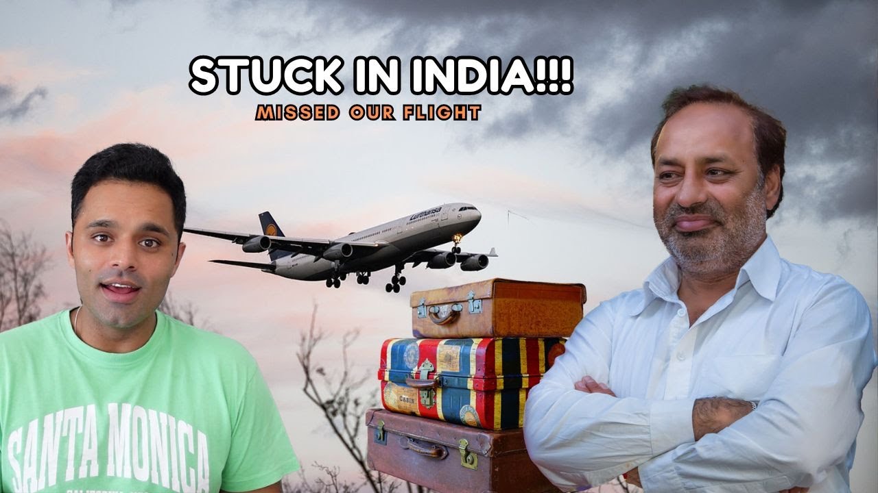 MY DAD & FAMILY IS STUCK IN INDIA!!! Missed Their Flight 😲