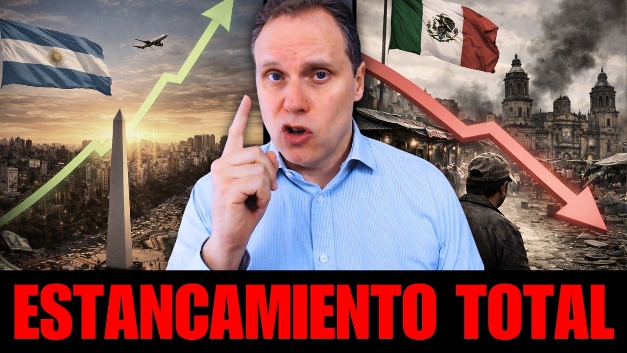 México en ESTANCAMIENTO con Sheinbaum mientras Argentina despega
