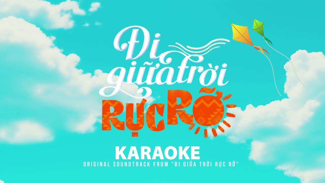 KARAOKE nhạc phim Đi Giữa Trời Rực Rỡ - Ngô Lan Hương (Beat gốc chuẩn) | VTV Giải Trí