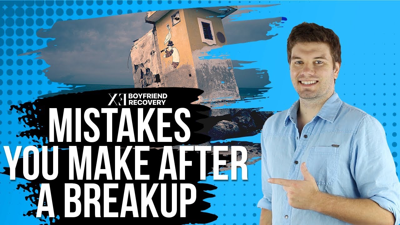 The 7 Biggest Mistakes Women Make After A Breakup