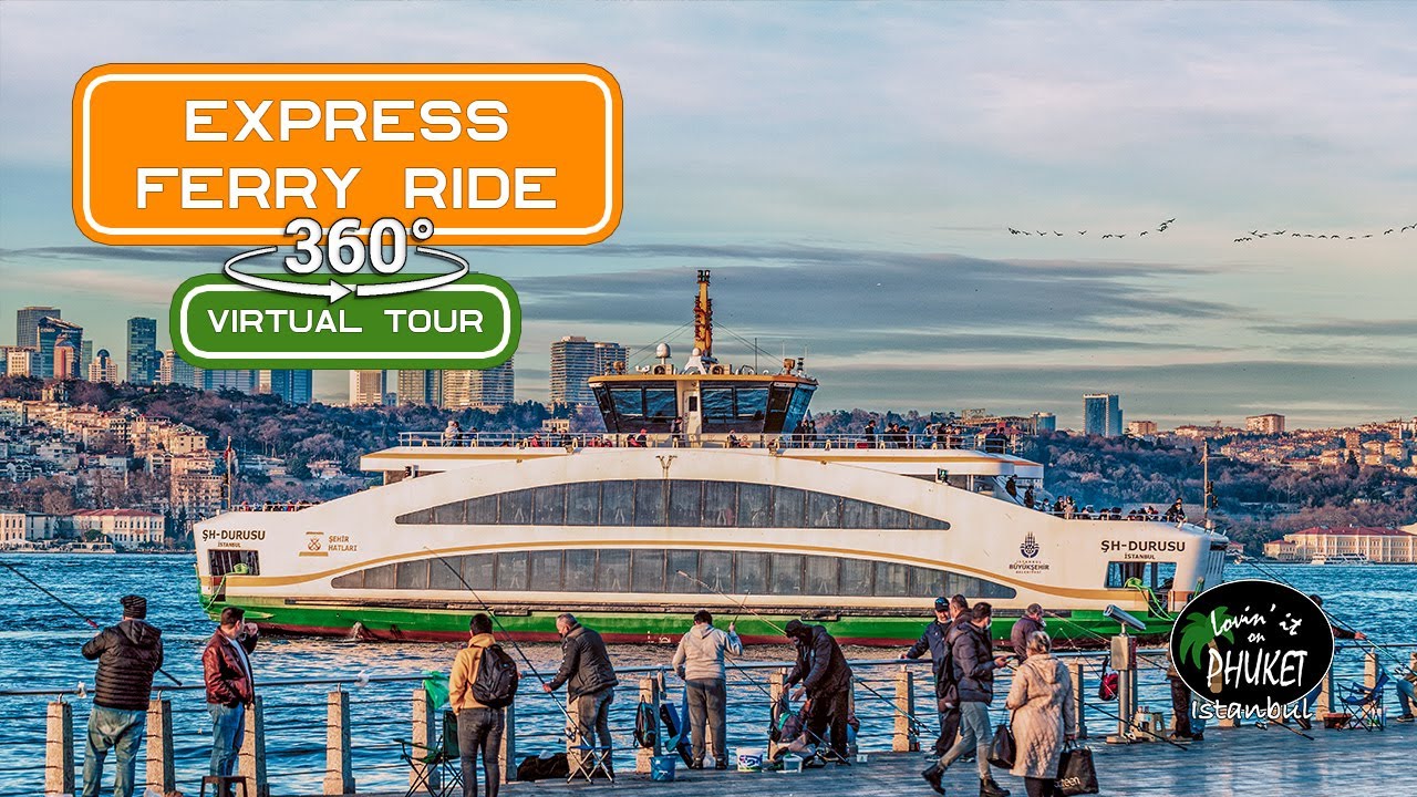 Ferry Boat Ride, Bosporus Weekend Express  360 VR, Uskudar, Istanbul, 2021