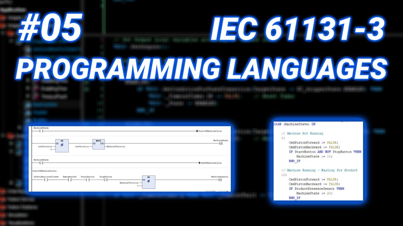 Ladder Diagram vs Structured Text: All IEC 61131-3 Languages Explained | IEC Tutorial #05