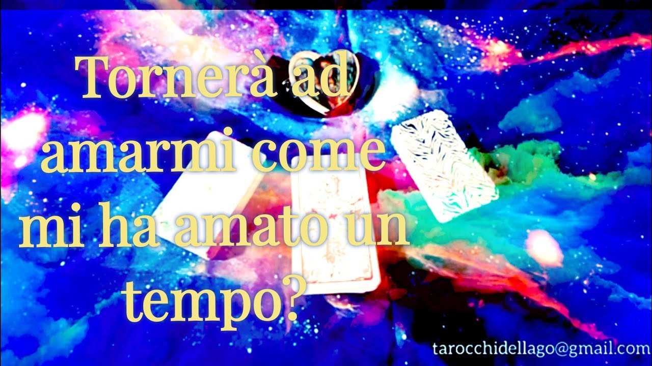 Tornerà ad amarmi come mi ha amato un tempo?