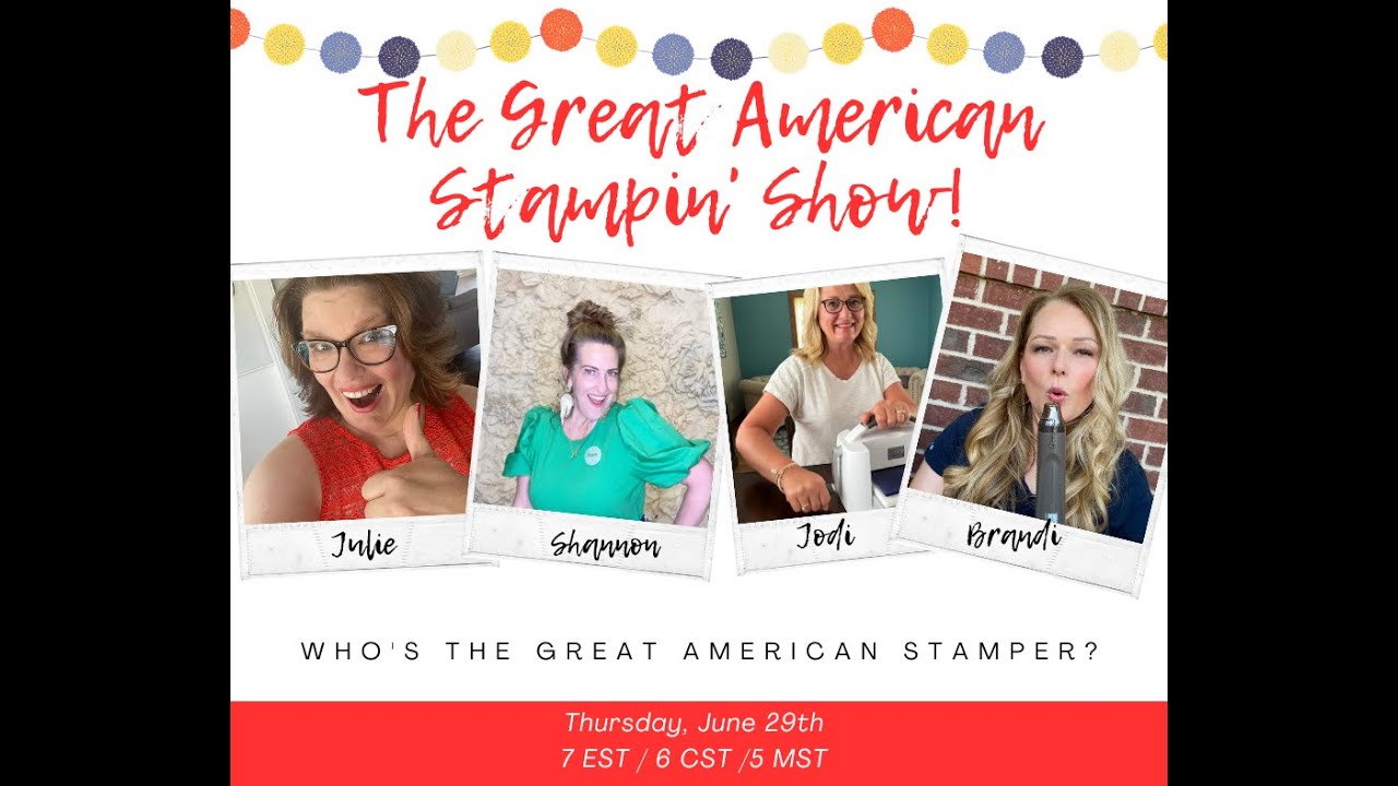 The Great American Stamp Show.....ROUND 2!!