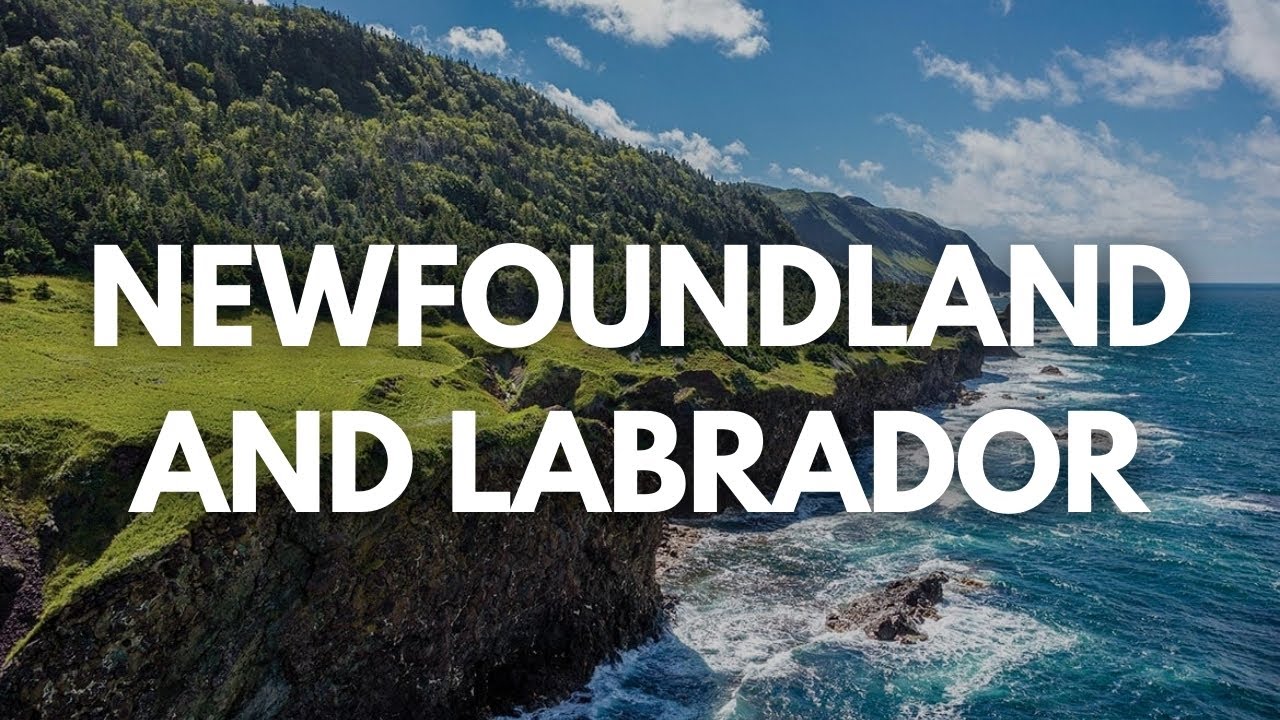 Newfoundland and Labrador Travel Documentary | Canada’s Eastern Edge