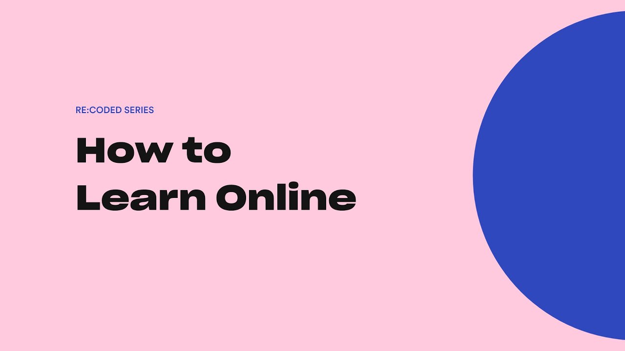 How To Learn Online