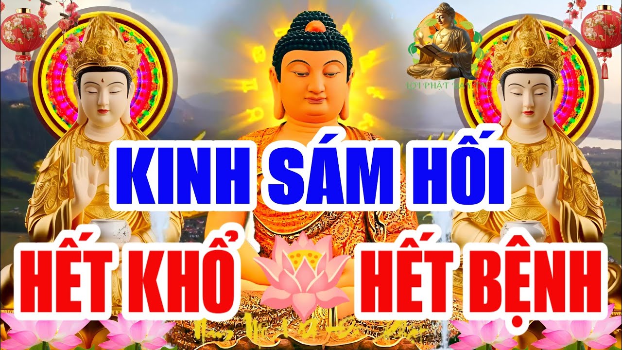 Tối Mùng 9 Âm Nghe THẦY Tụng Kinh Cầu An Sám Hối MẸ Linh Nghiệm Phù Hộ Hết Bệnh Hết Khổ LuônBình An