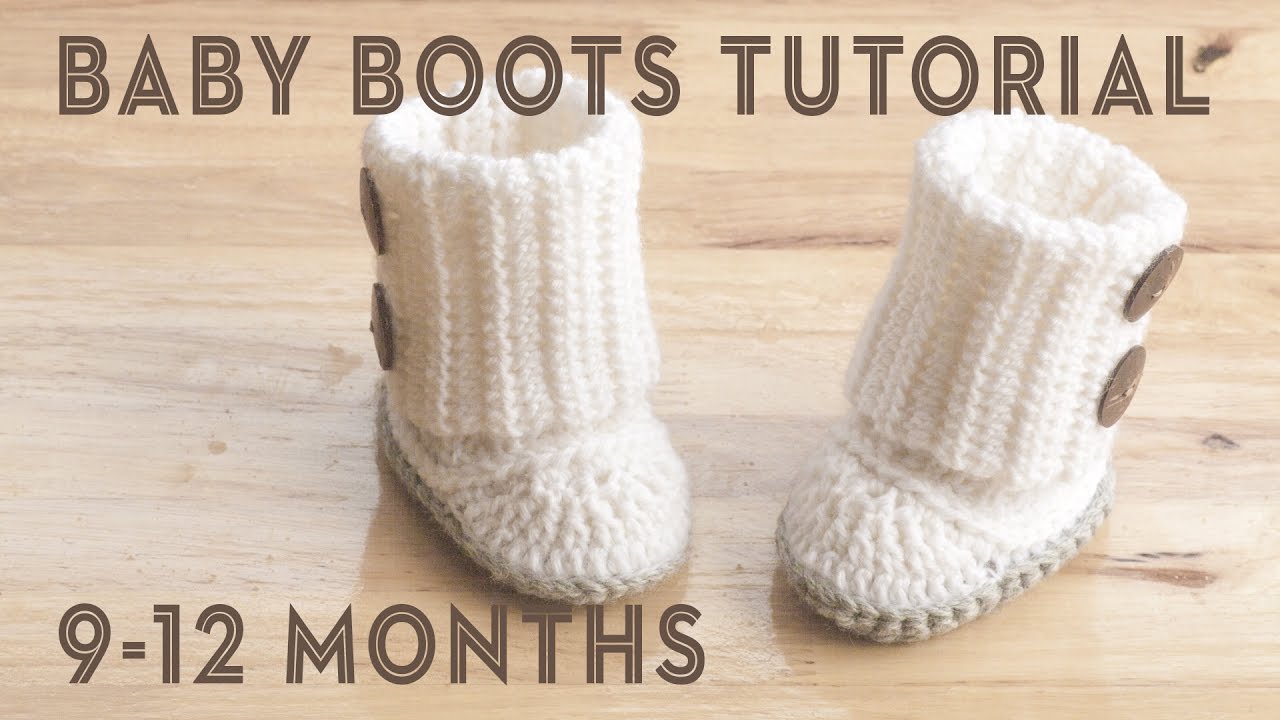 BABY BOOTS FULL CROCHET TUTORIAL, size 9-12 months.