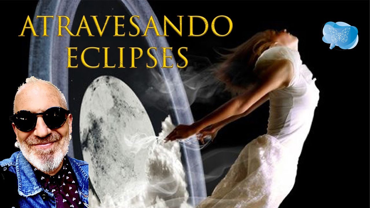 ATRAVESANDO ECLIPSES