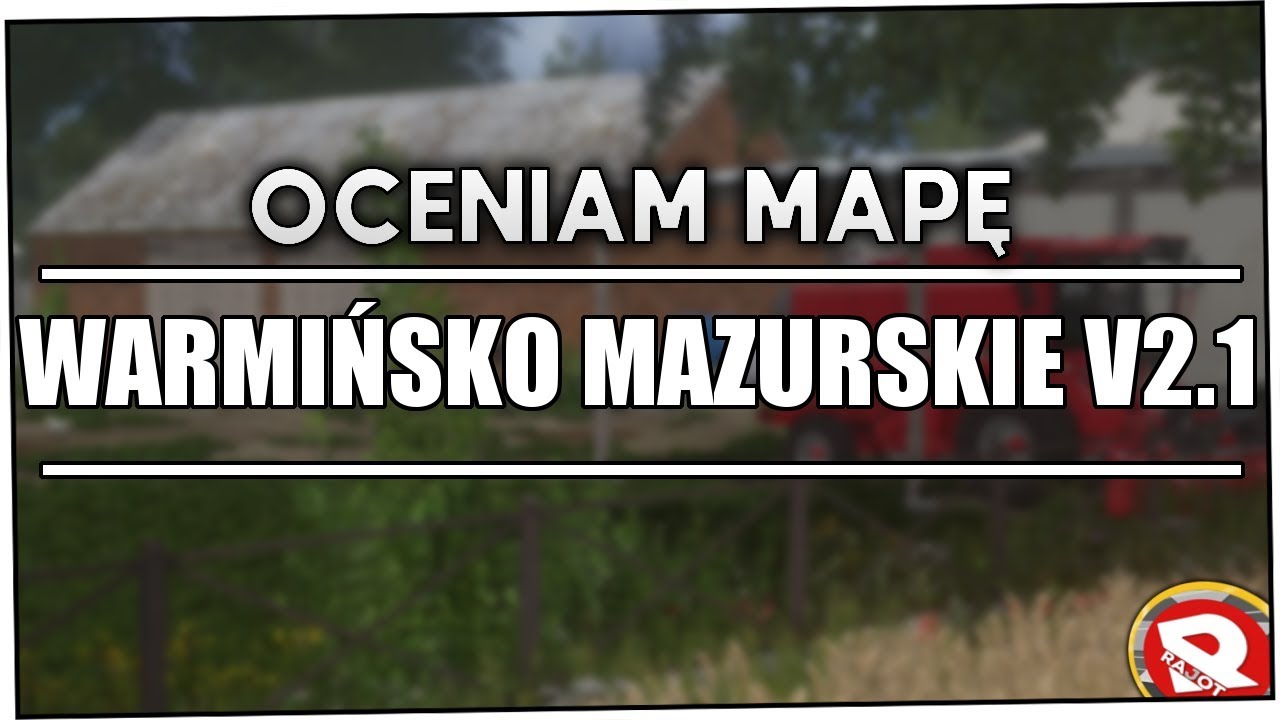 [MAPY 2/10] Oceniam: Warmińsko Mazurskie v2.1 by Misterbart