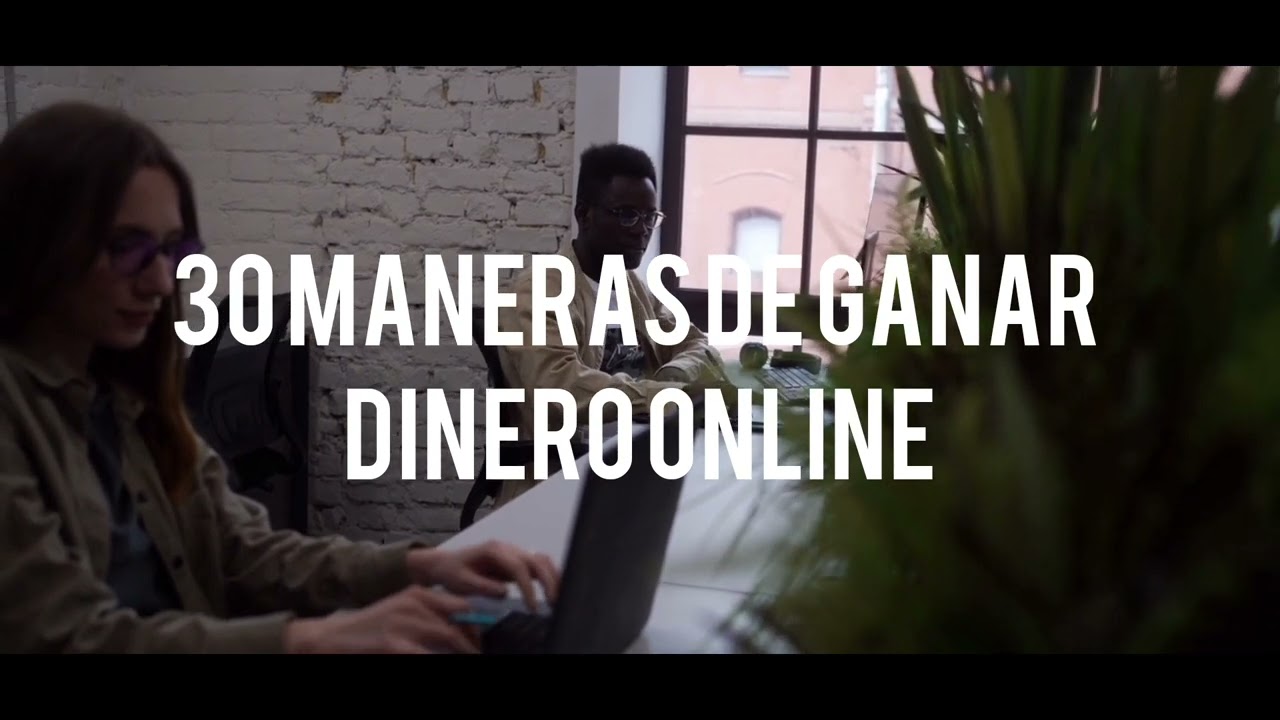 Como ganar dinero online. 30 maneras de ganar dinero online #dinero #dineroonline #marketingdigital